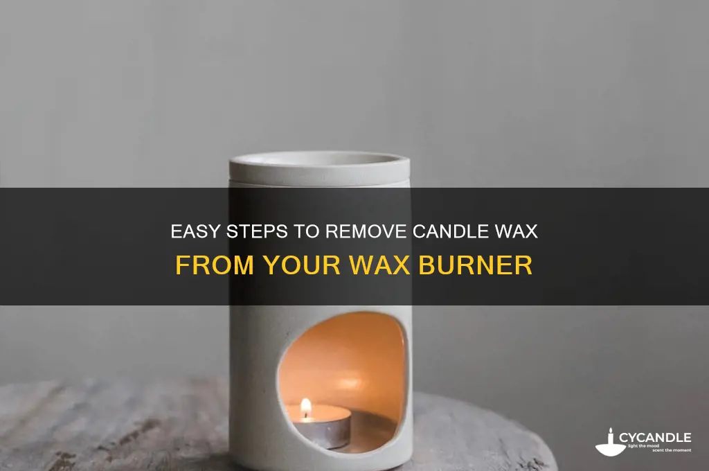 how to get out candle wax from a wax burner