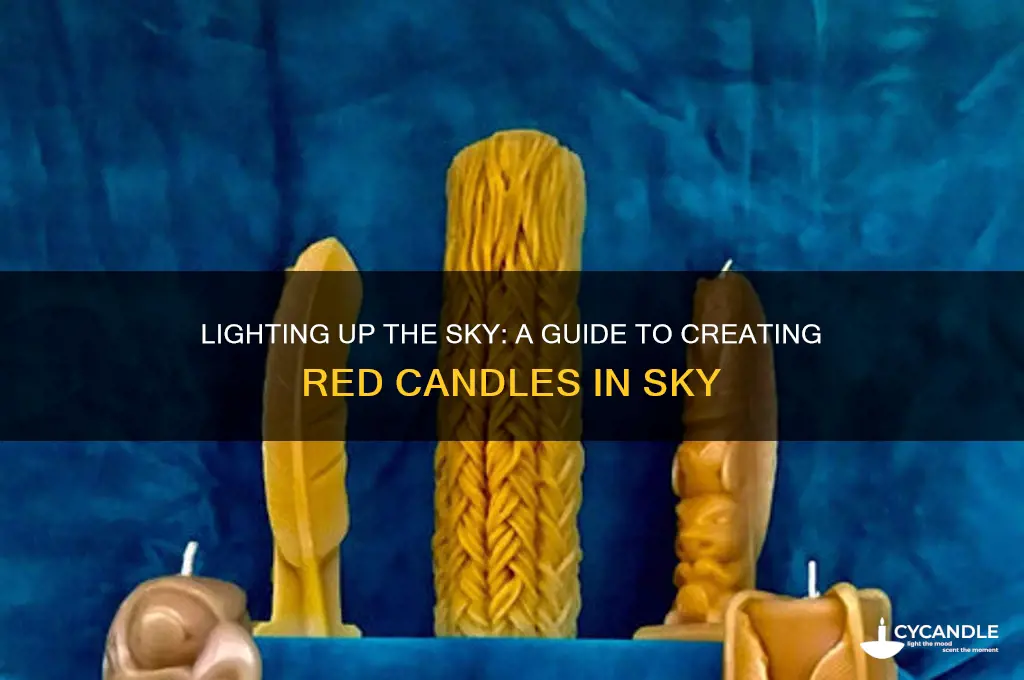 how to get red candles in sky