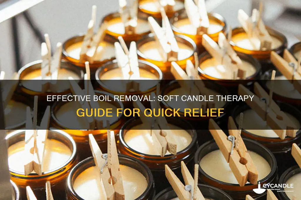 how to get rid of boil with soft candle
