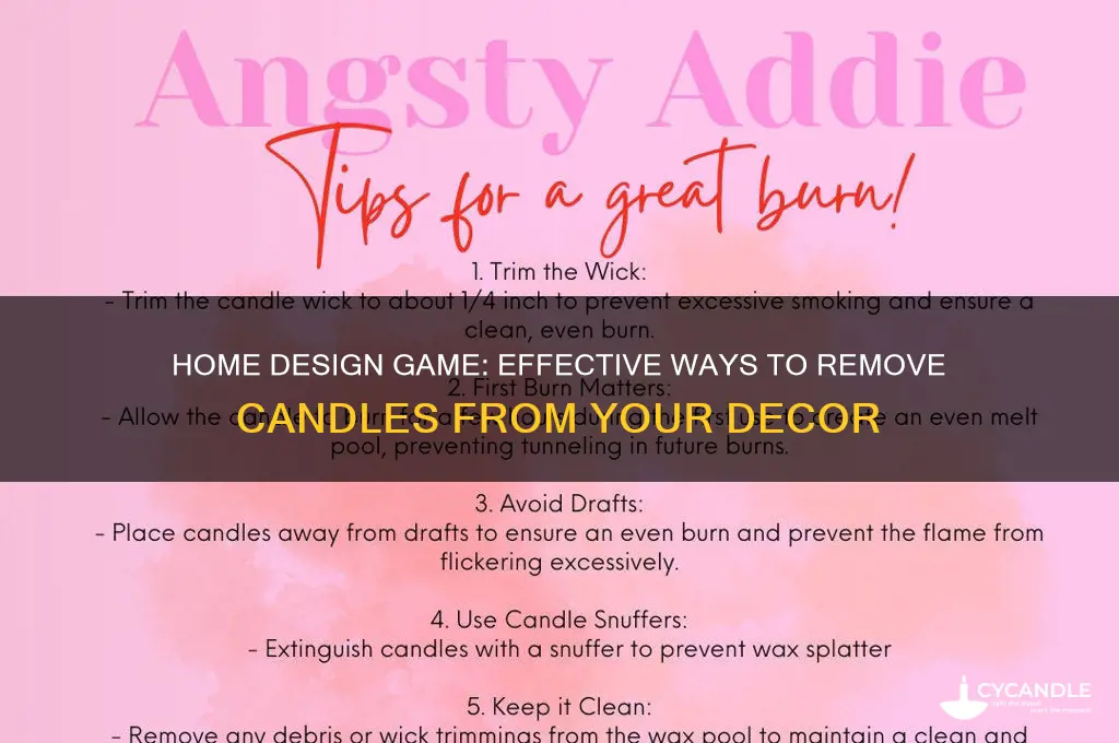 how to get rid of candles in home design game