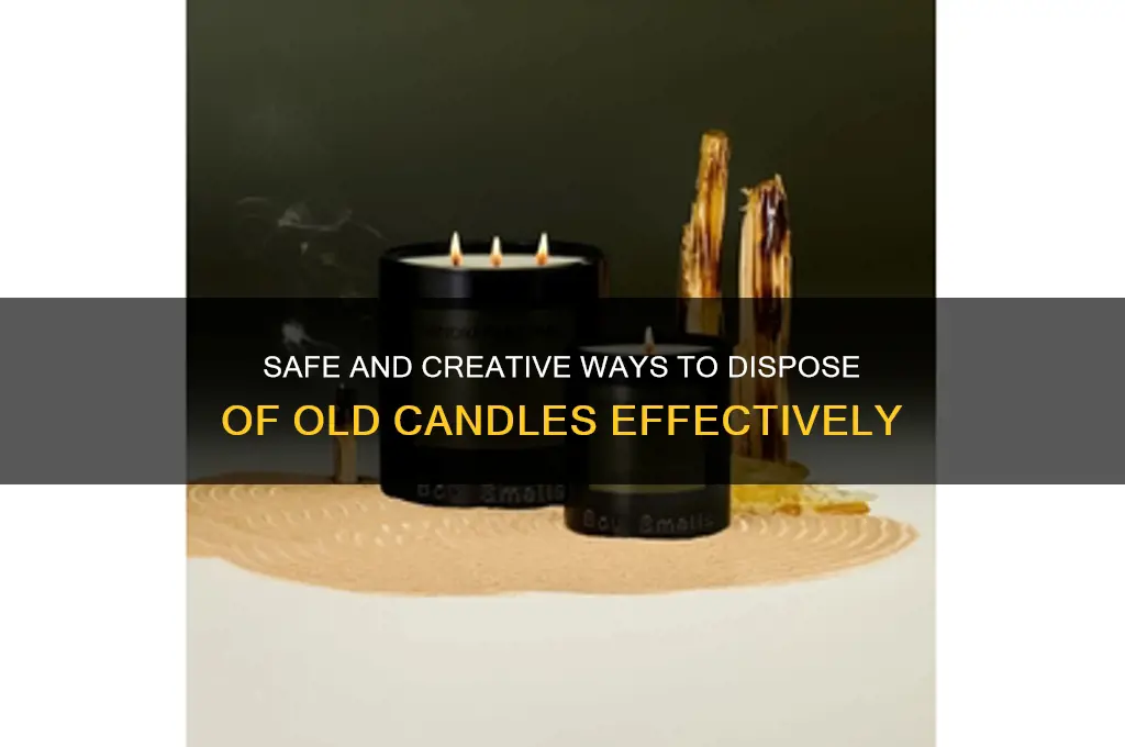 how to get rid of candles