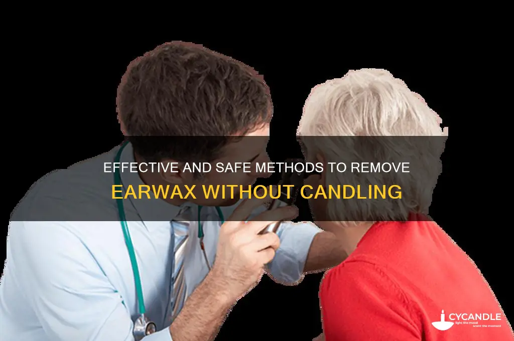 how to get rid of earwax candle