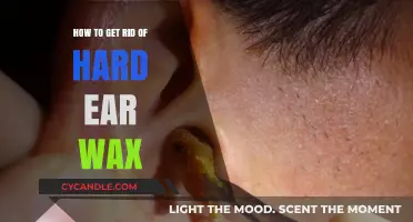 Effective Ways to Remove Hard Ear Wax Safely at Home