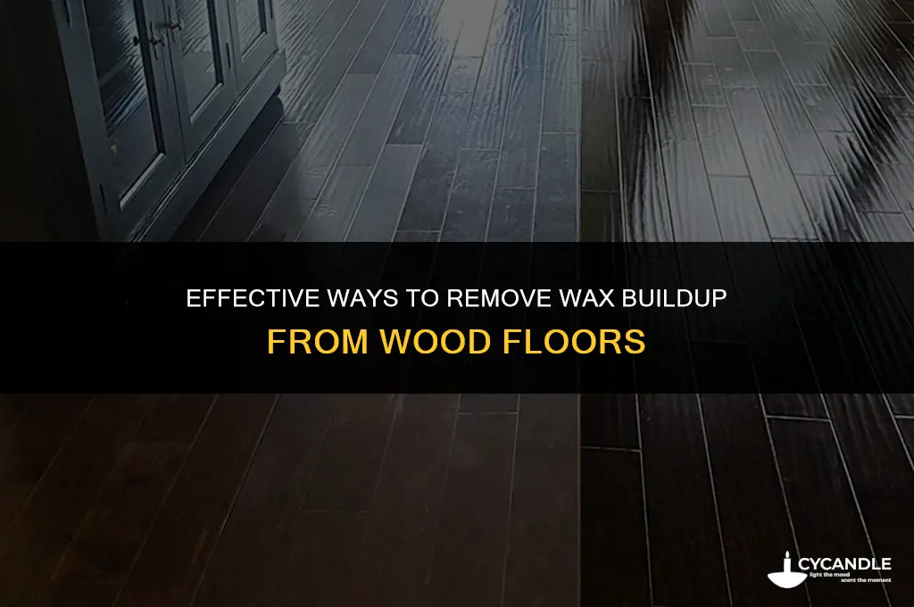 how to get rid of wax buildup on wood floors