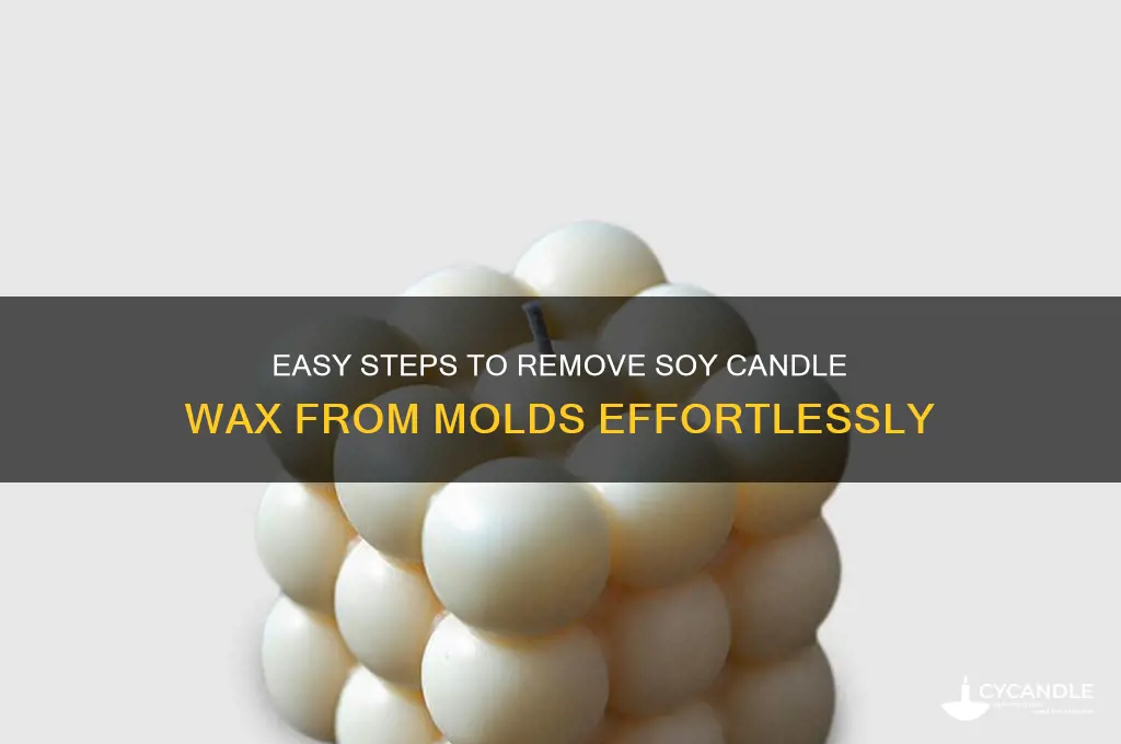 how to get soy candle out of mold