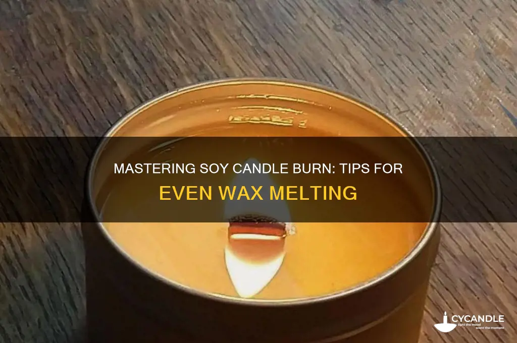 how to get soy candles to burn evenly