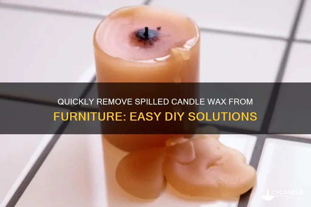 how to get spilled candle wax off furniture