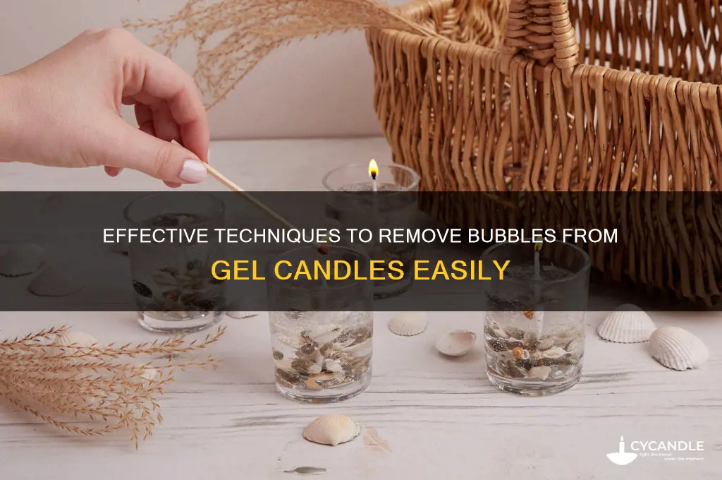 how to get the bubbles out of gel candles