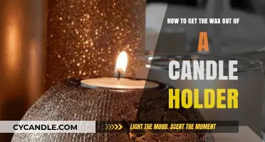 Effective Ways to Remove Wax from Candle Holders Easily