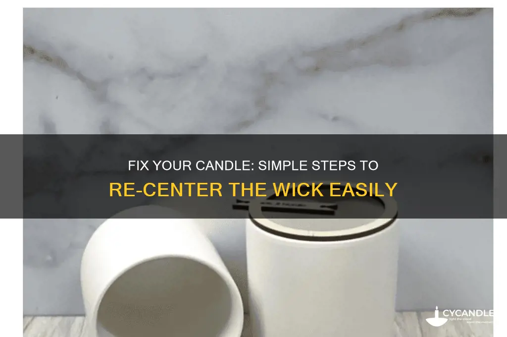 how to get the wick back in a candle