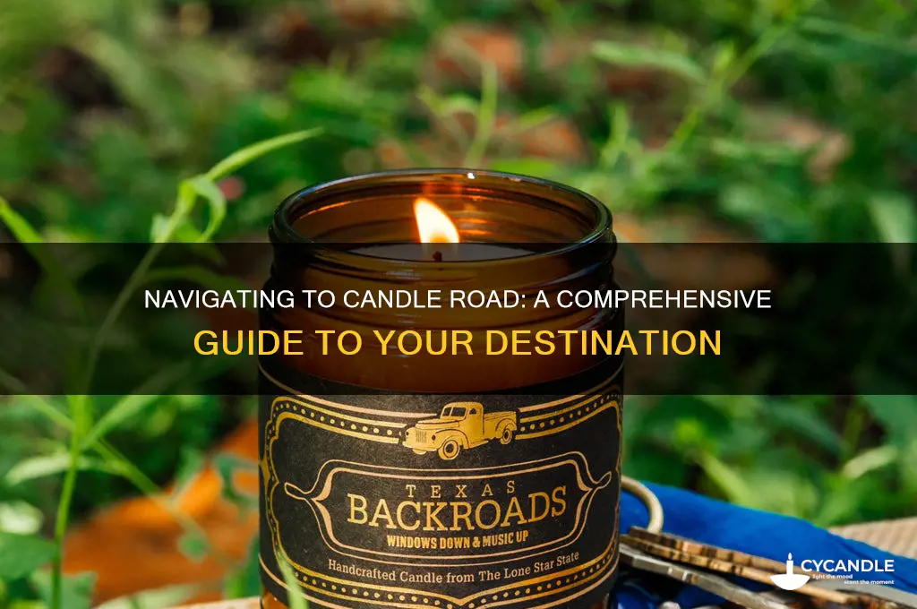 how to get to candle road