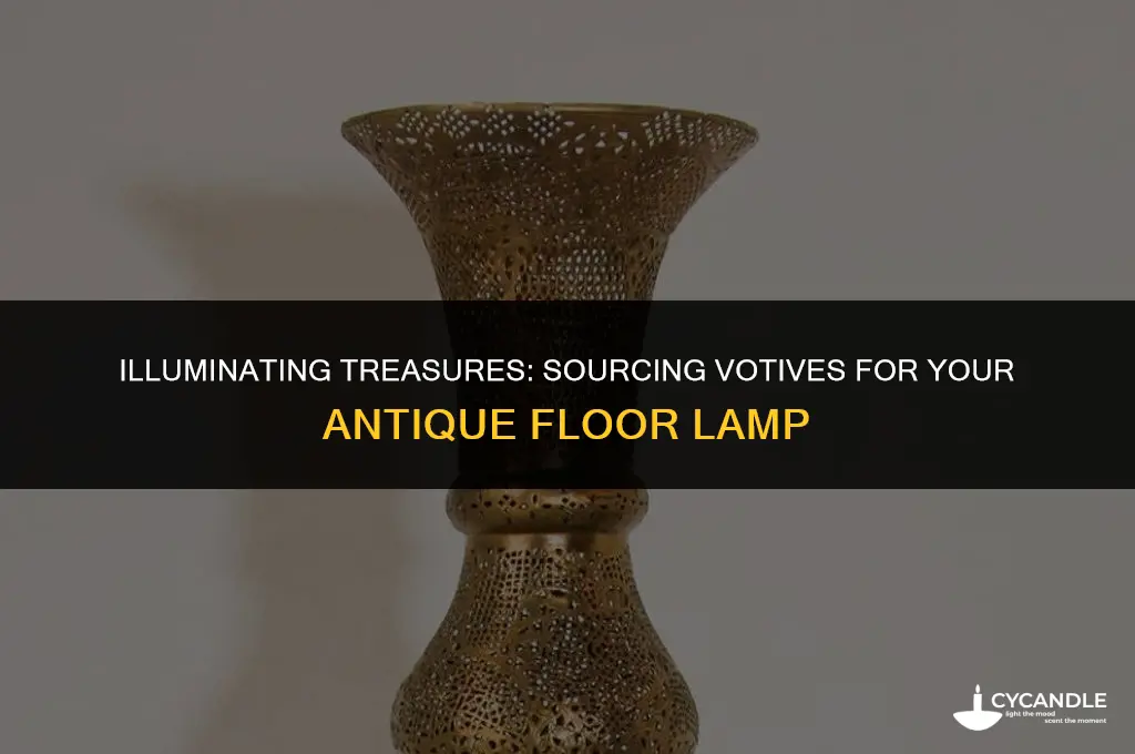 how to get votives for antique floor lamp