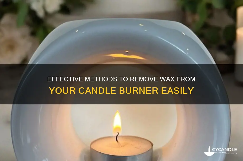 how to get wax off a candle burner