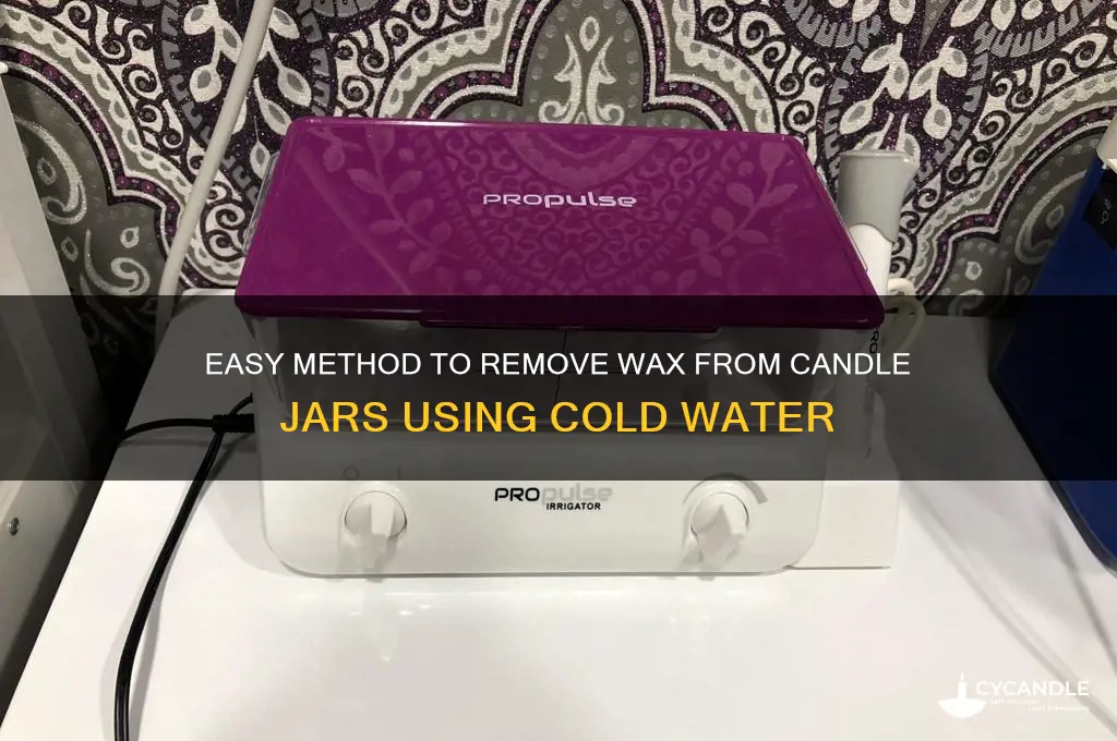 how to get wax out of candle jar cold water