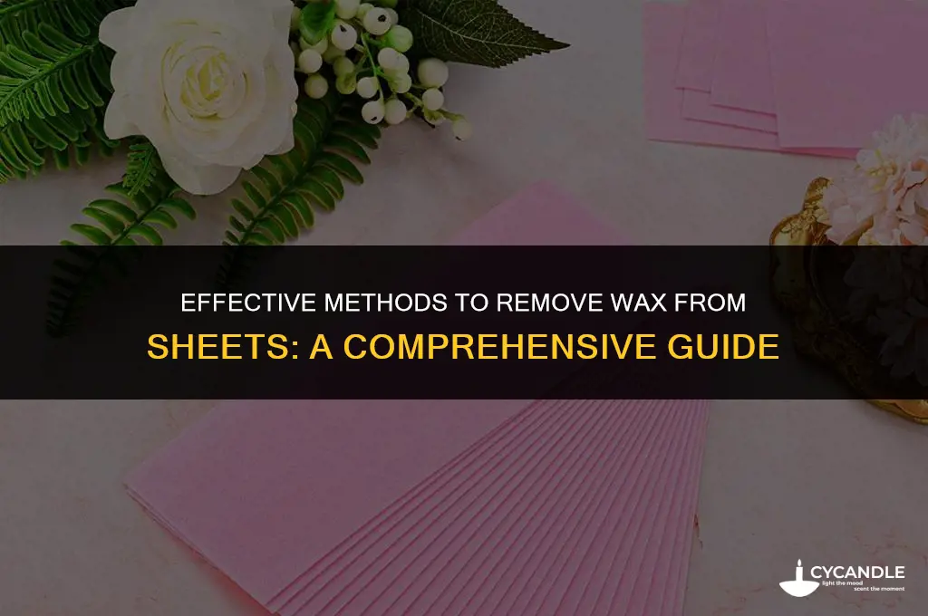 how to get wax out of sheets