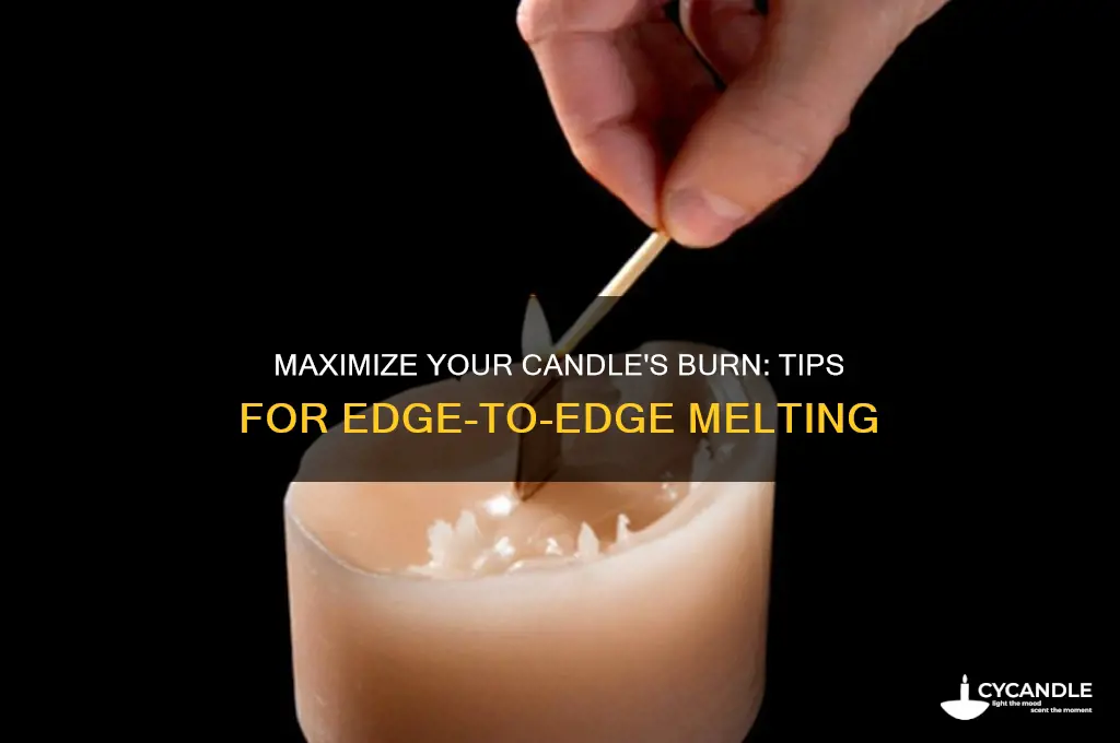 how to get your candle to burn to the edge