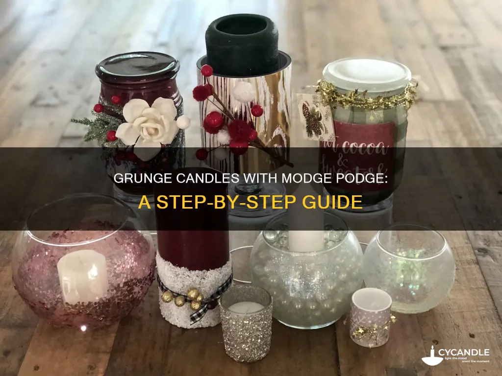 how to grunge candles with modge podge