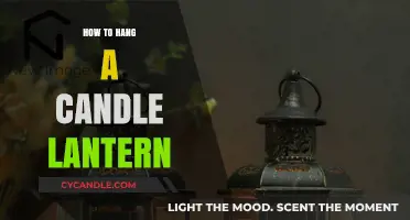 Hanging Candle Lanterns: A Step-by-Step Guide