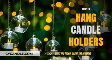 Creative Ways to Hang Candle Holders