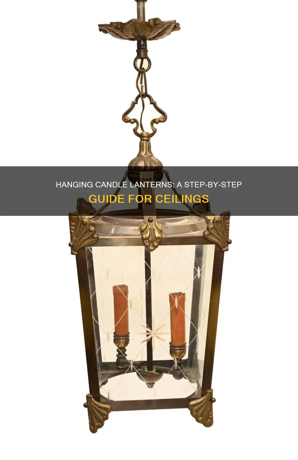how to hang candle lanterns from ceiling