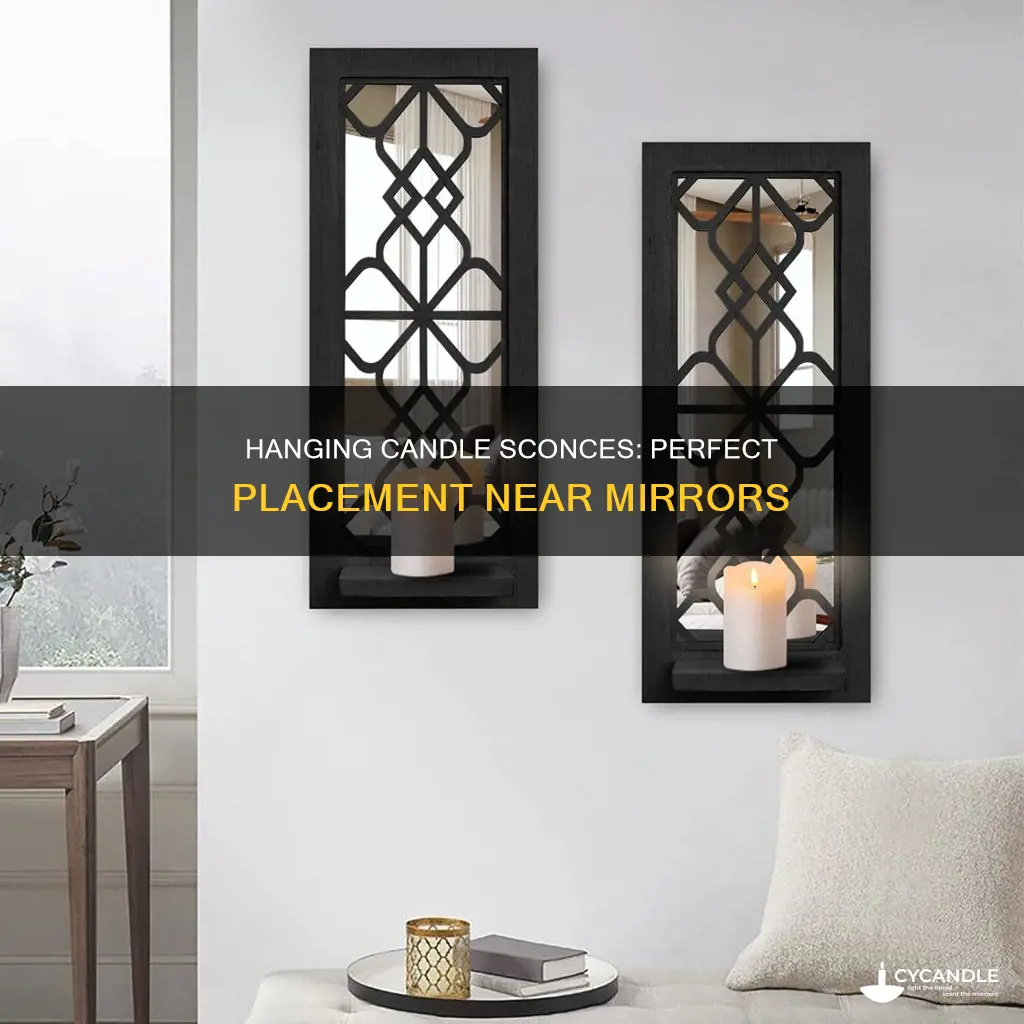 how to hang candle sconces next to a mirror