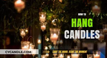 Creative Ways to Hang Candles in Your Home