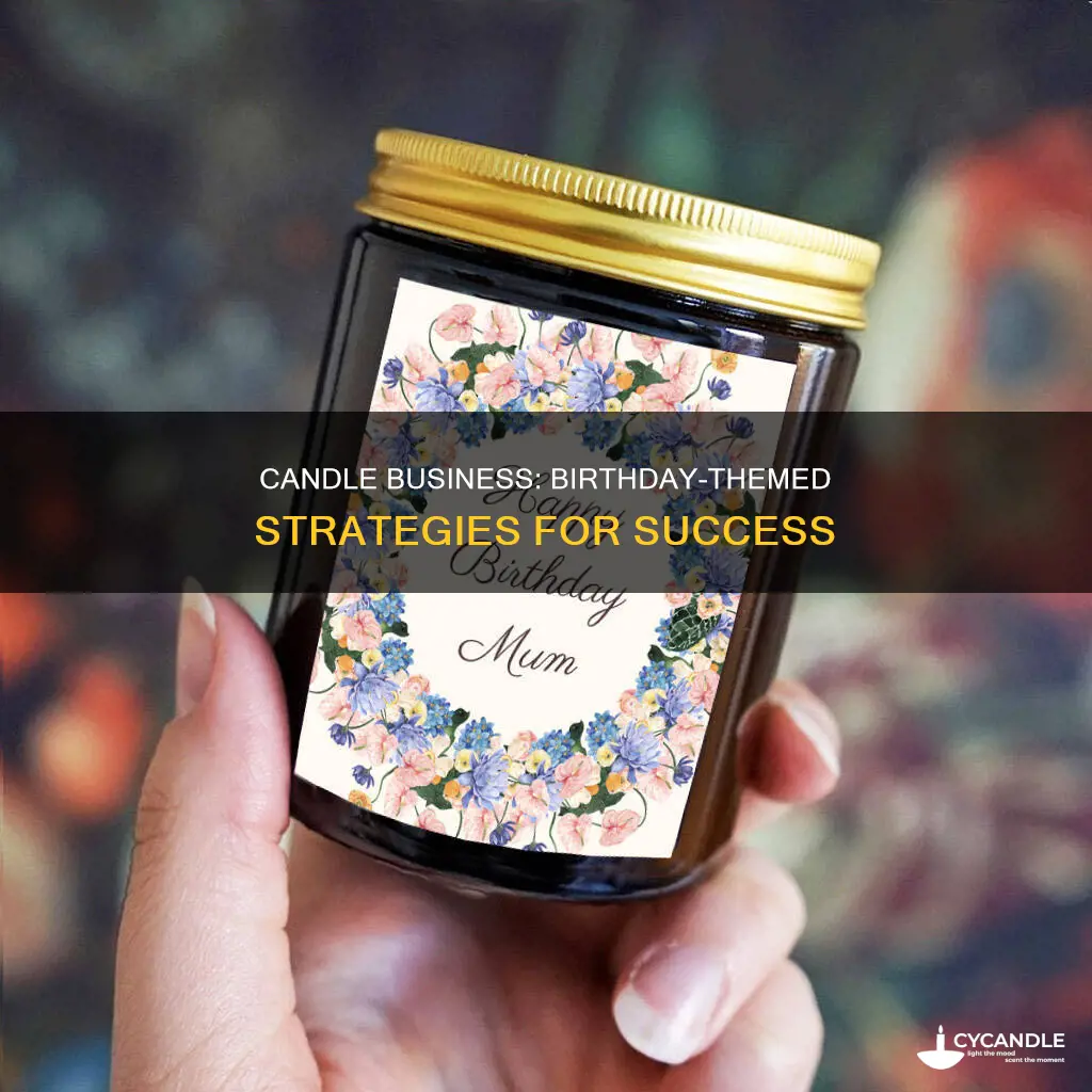 how to have a birthday candle business