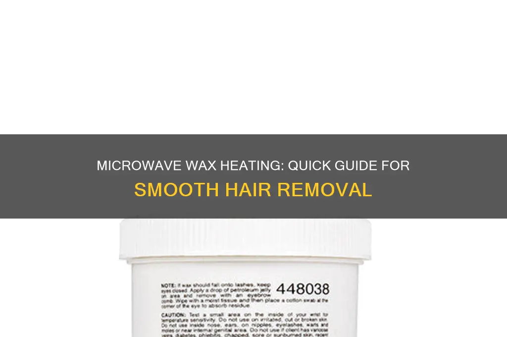 how to heat hair removal wax in microwave