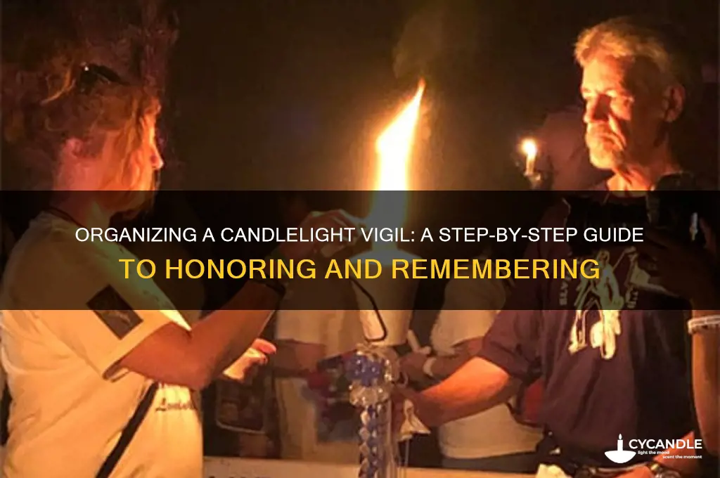 how to hold a candle light vigil