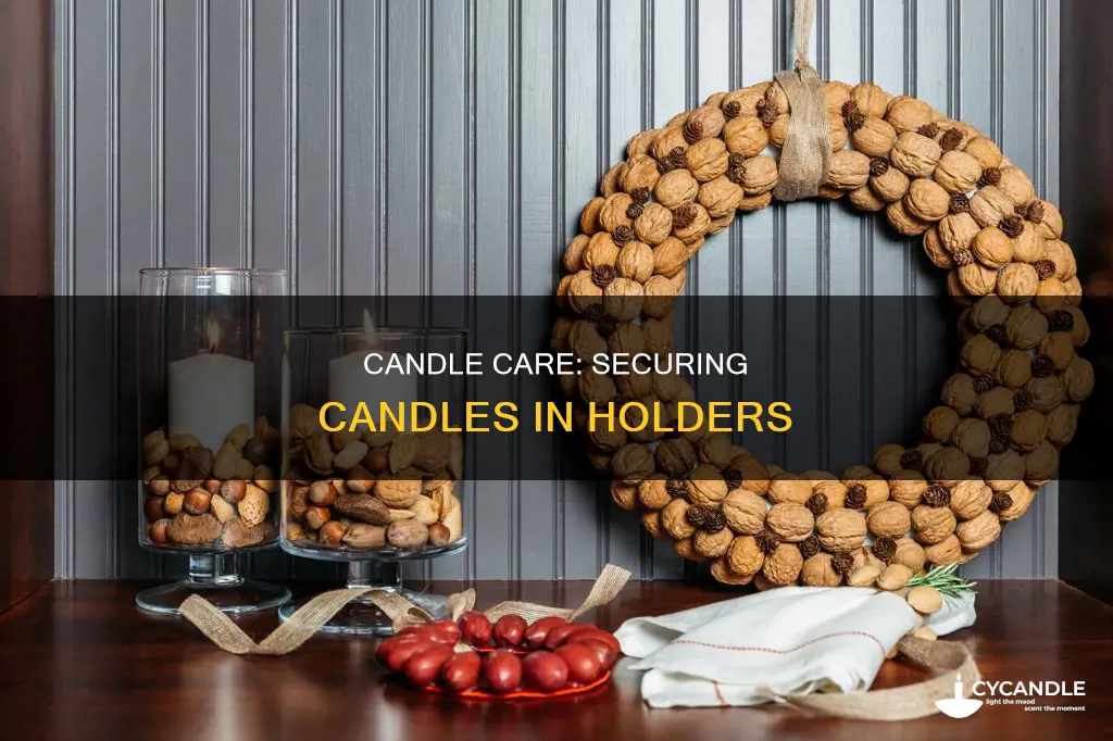 how to hold candles in holders