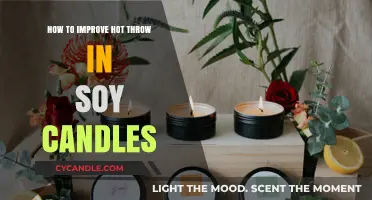 Enhancing Soy Candle Hot Throw: Tips for Stronger Fragrance