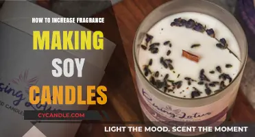 Enhancing Soy Candle Fragrance: Tips for a Stronger Scent