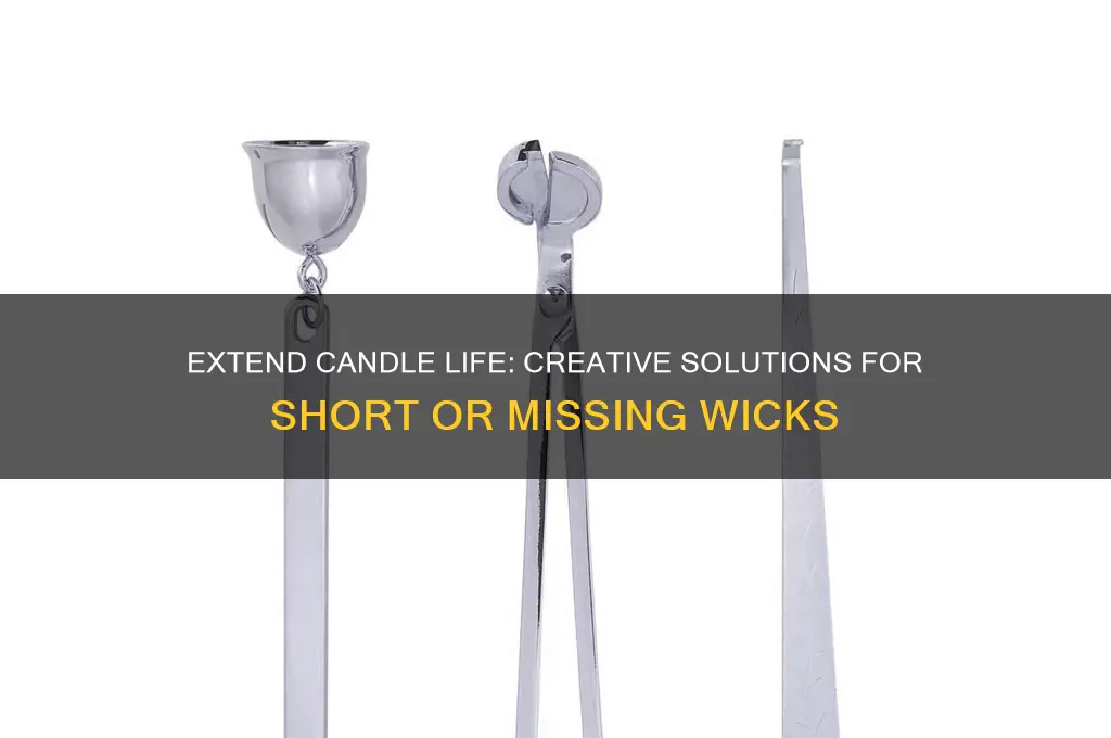 how to keep a candle burning if wick runs out