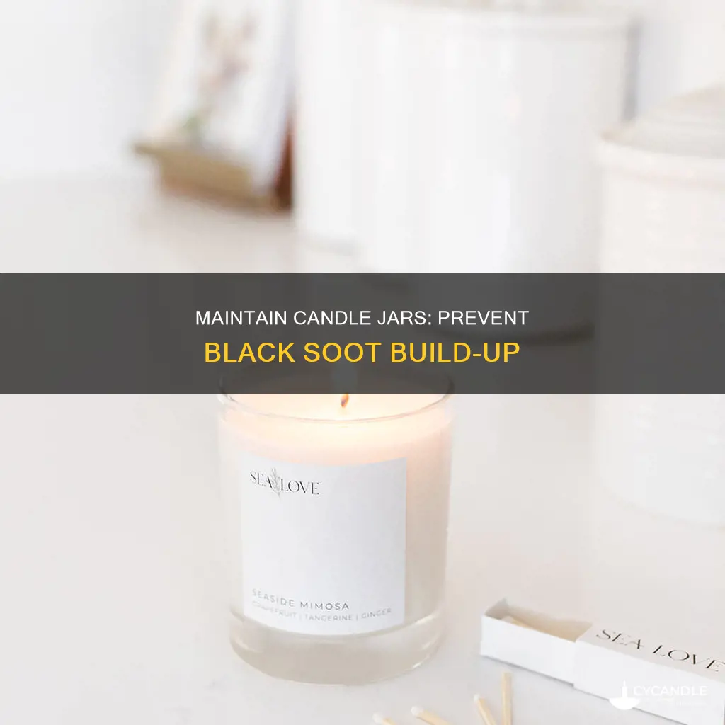 how to keep candle jars from turning black