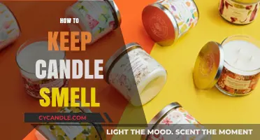 Keep That Candle Smell Going Strong