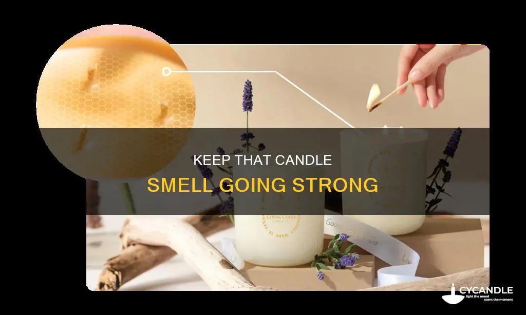 how to keep candle smell