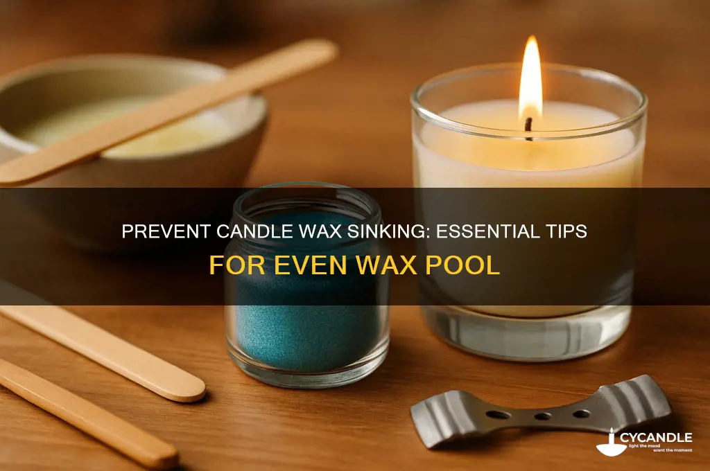 how to keep candle wax from sinking