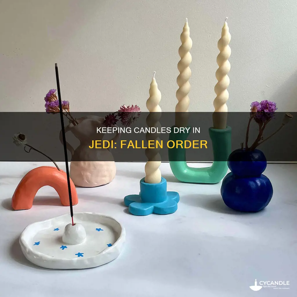 how to keep candles dry jedi fallen order