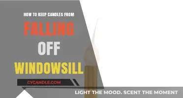 Preventing Candles from Falling off Windowsills