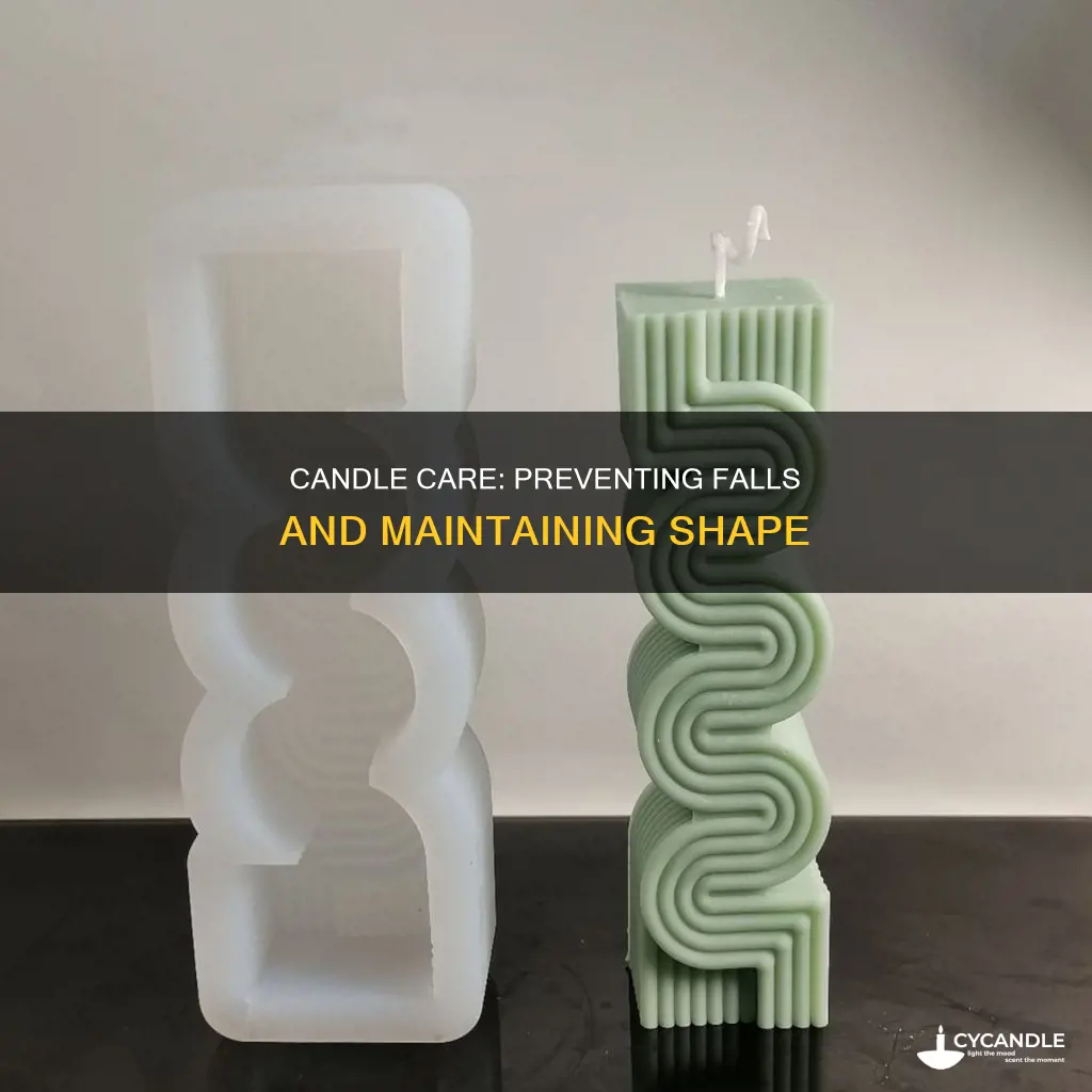 how to keep candles from fallinh on the mold