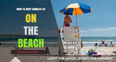 Keep Beach Candles Lit: Tricks to Avoid the Breeze