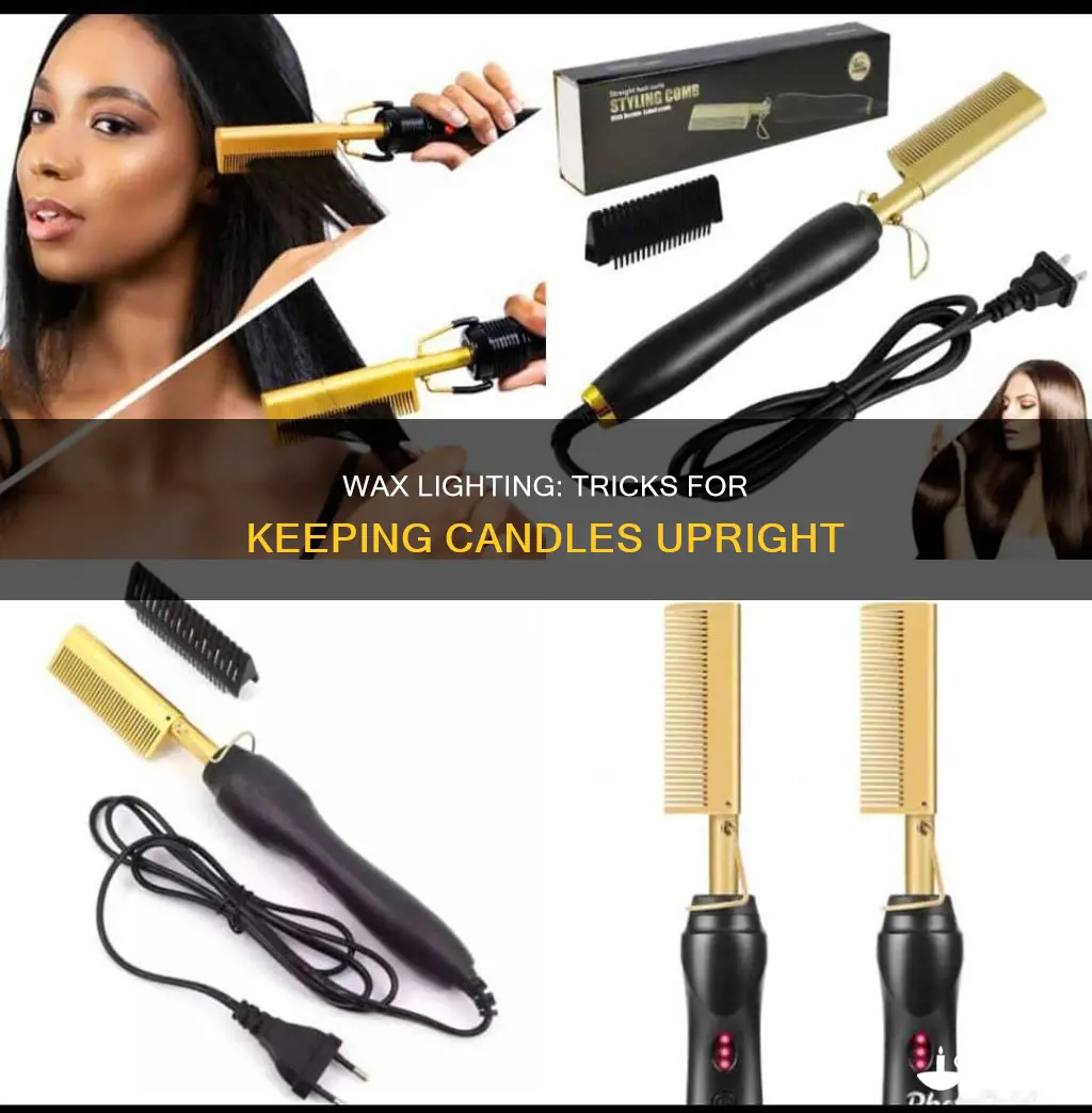 how to keep candles standing straight