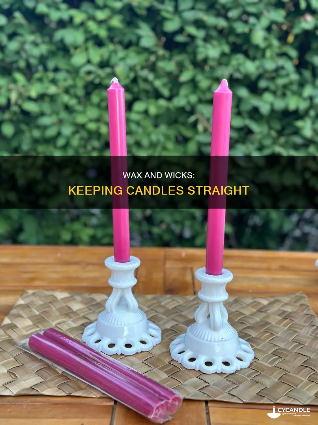 how to keep candles straight in holders