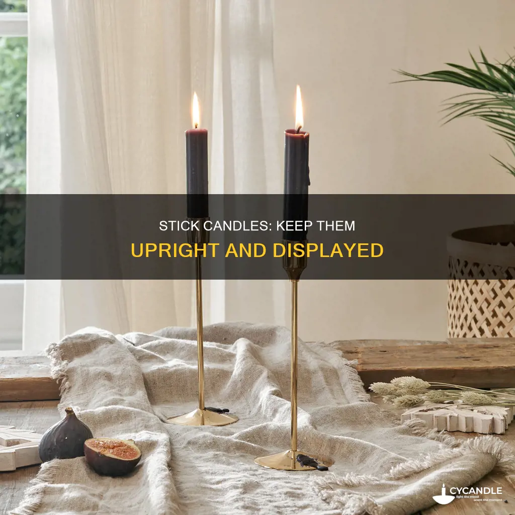 how to keep stick candles up