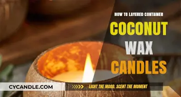 Mastering Layered Container Coconut Wax Candles: A Step-by-Step Guide