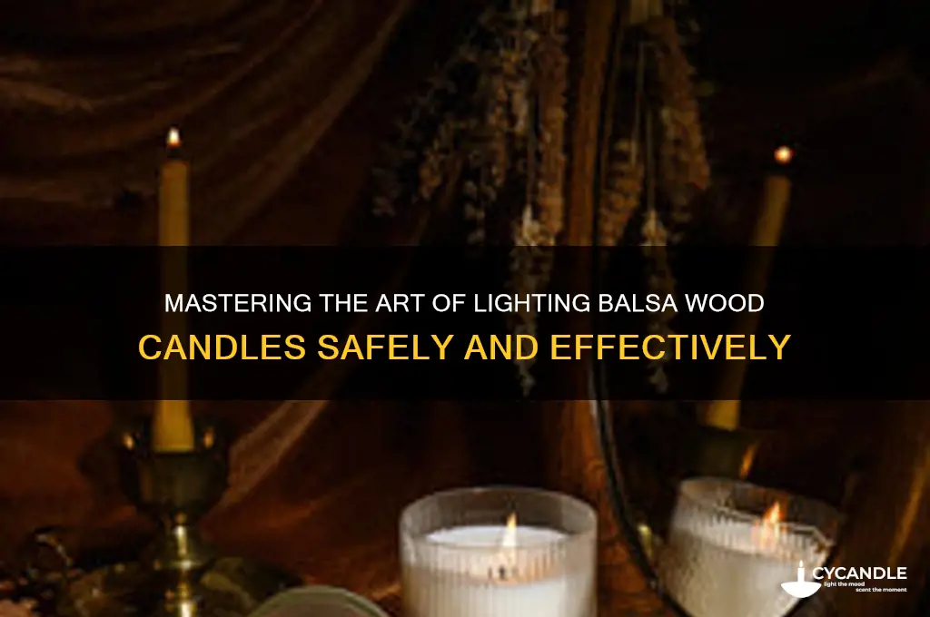 how to light a balsa wood candle