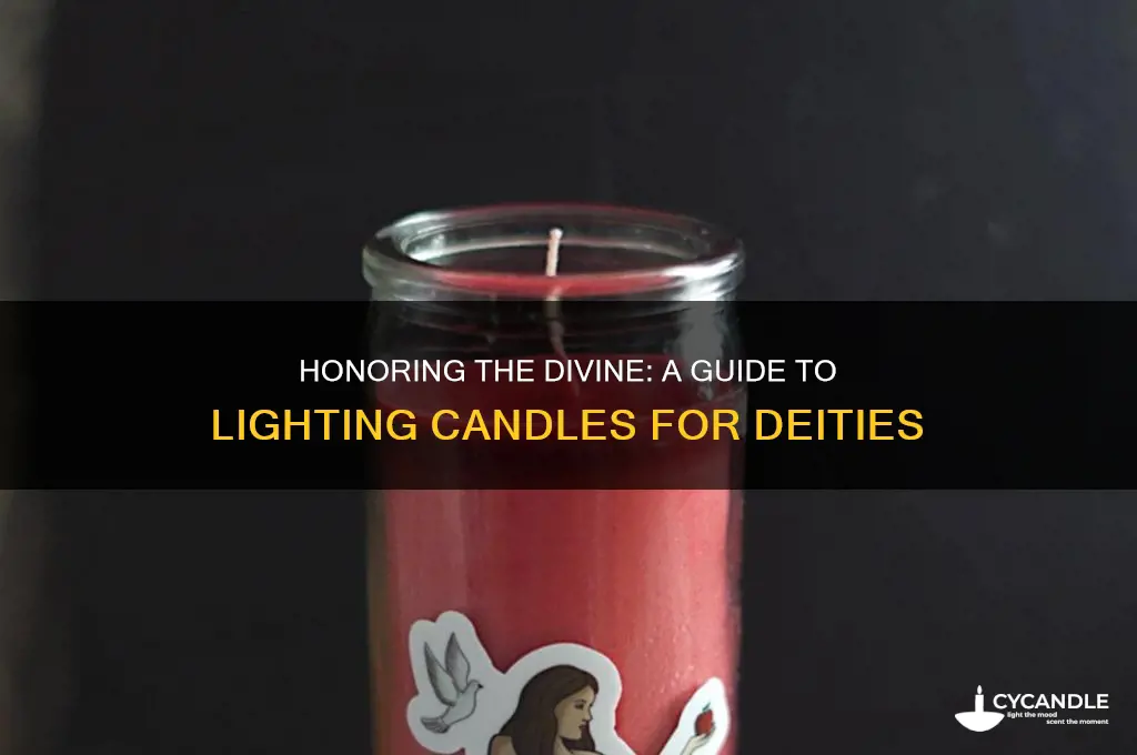 how to light a candle for a deity