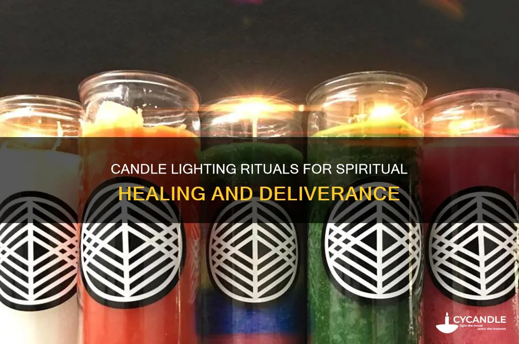 how to light a candle healing and deliverance