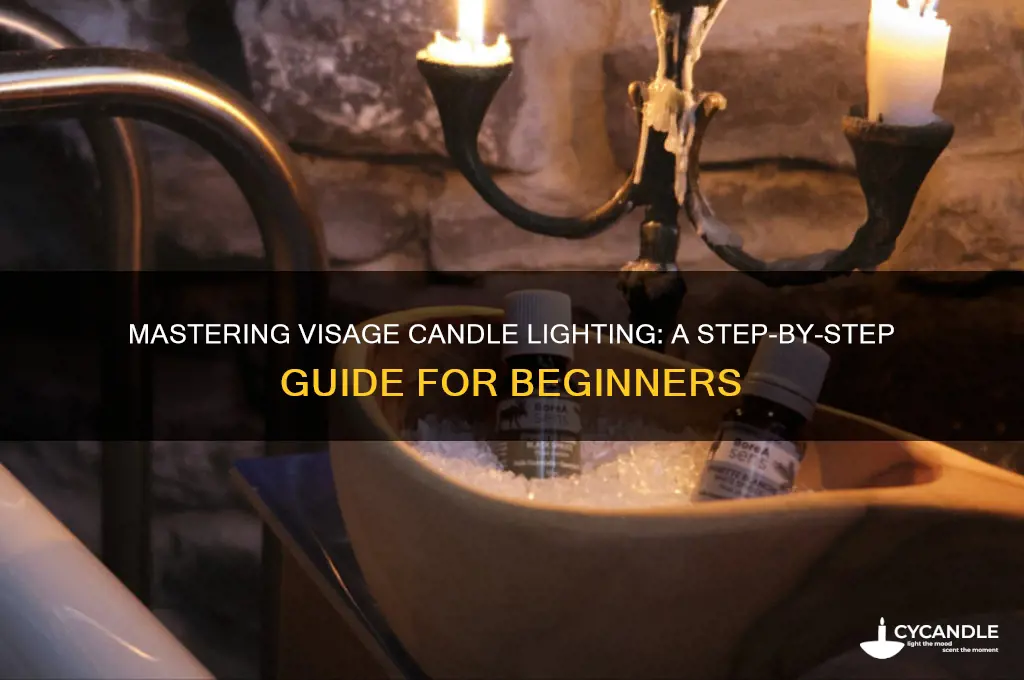 how to light a candle in visage