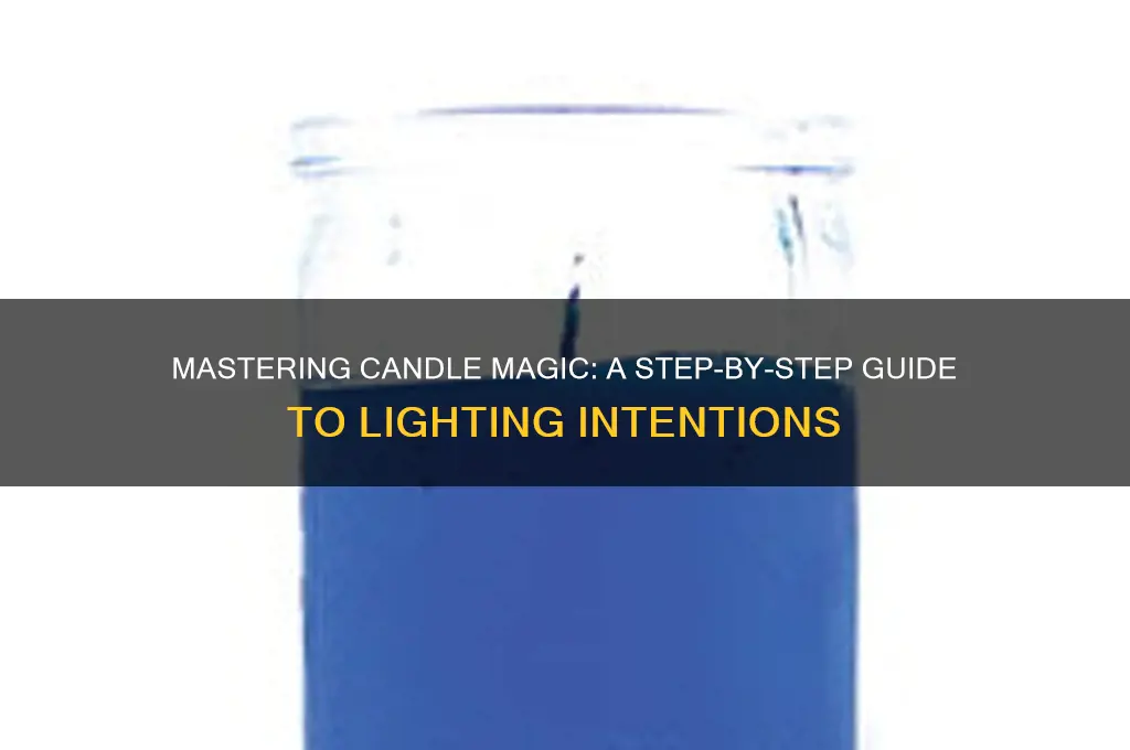 how to light a candle magic